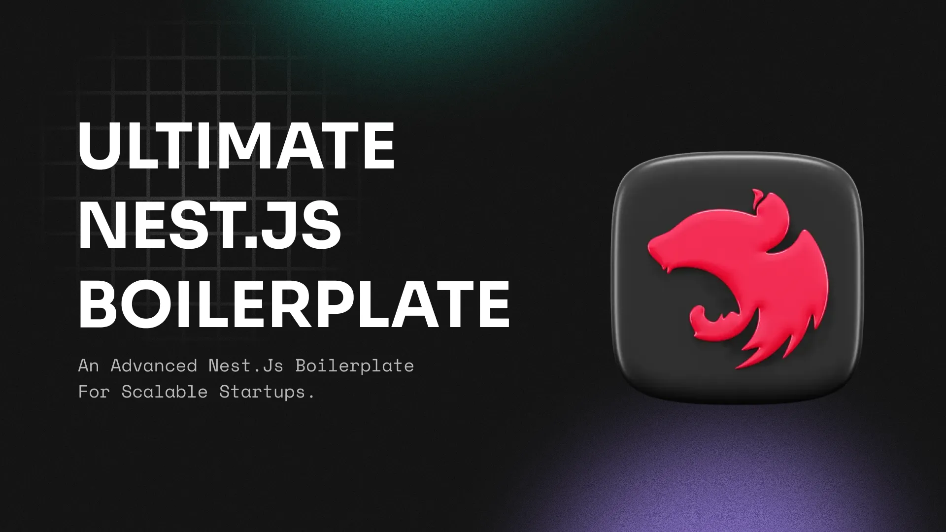 Ultimate Nest.js Boilerplate